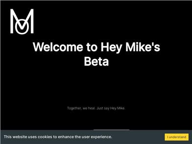 Hey Mike