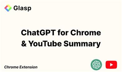 ChatGPT for Chrome & YouTube Summary with AI