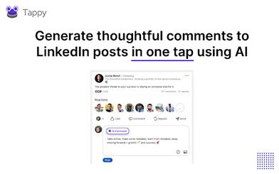Tappy - あなたのAI LinkedInコメントアシスタント